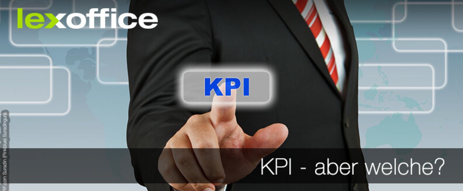 KPI – aber welche? Key Performance Indikatoren sinnvoll wählen