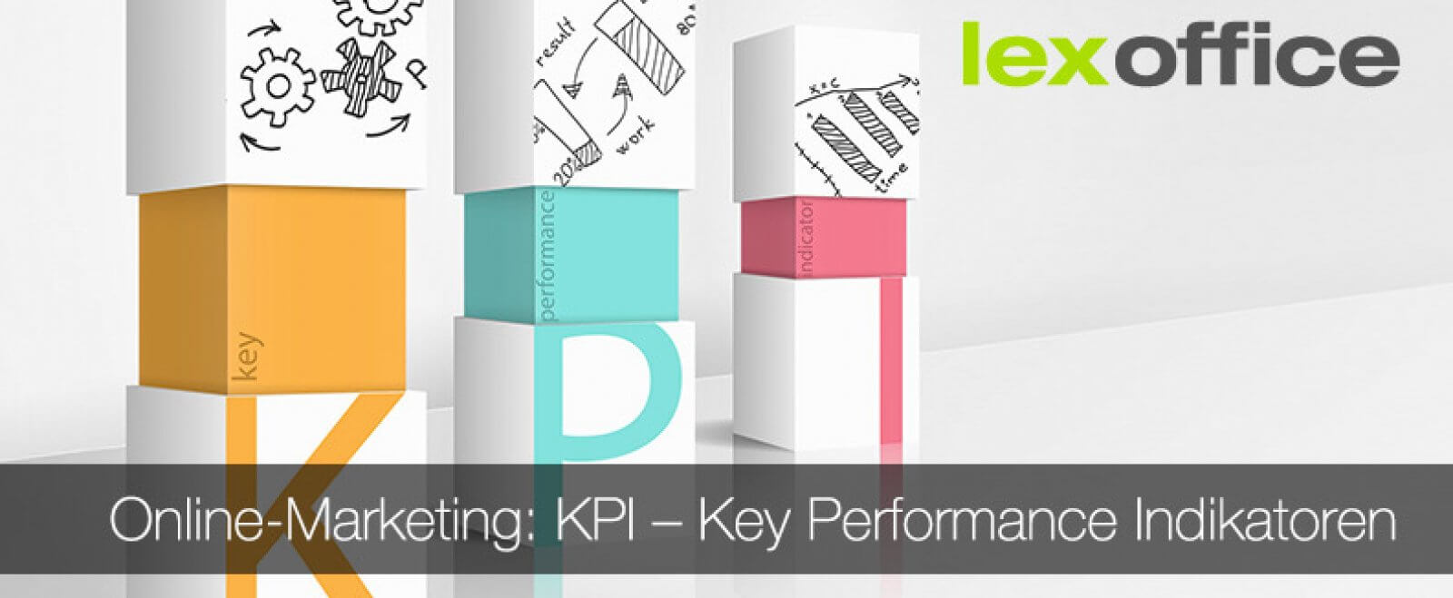 Online-Marketing: KPI – Key Performance Indikatoren